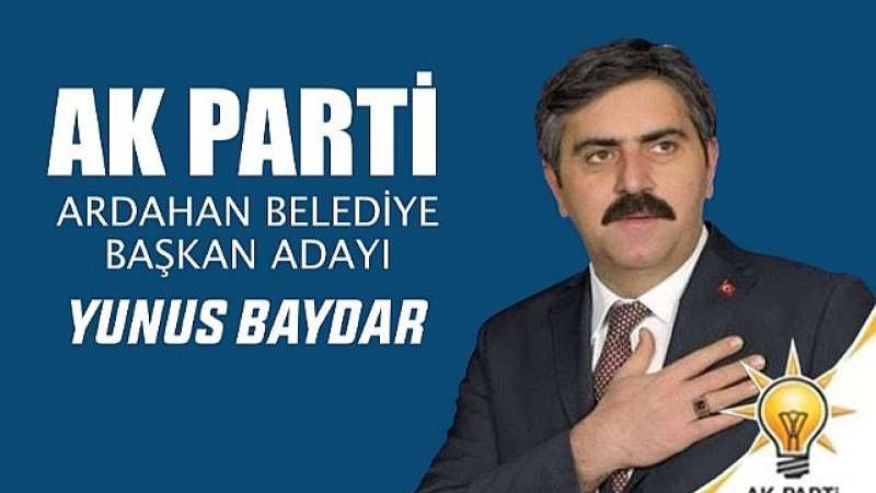 AK Parti Ardahan Belediye Başkan Adayı Yunus Baydar'dan teşekkür mesajı